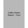 Collier Ambre — Argent, vue face