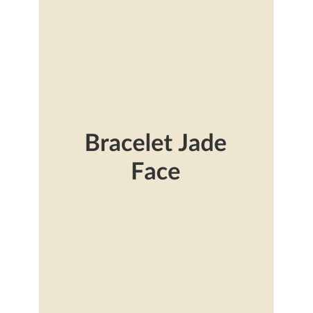 Bracelet Jade, face