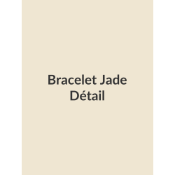 Bracelet Jade, détail