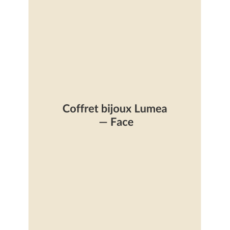Coffret bijoux Lumea, face