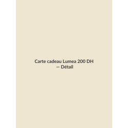 Carte cadeau Lumea 200 DH, détail
