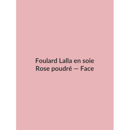 Foulard Lalla en soie — Rose poudré, vue face