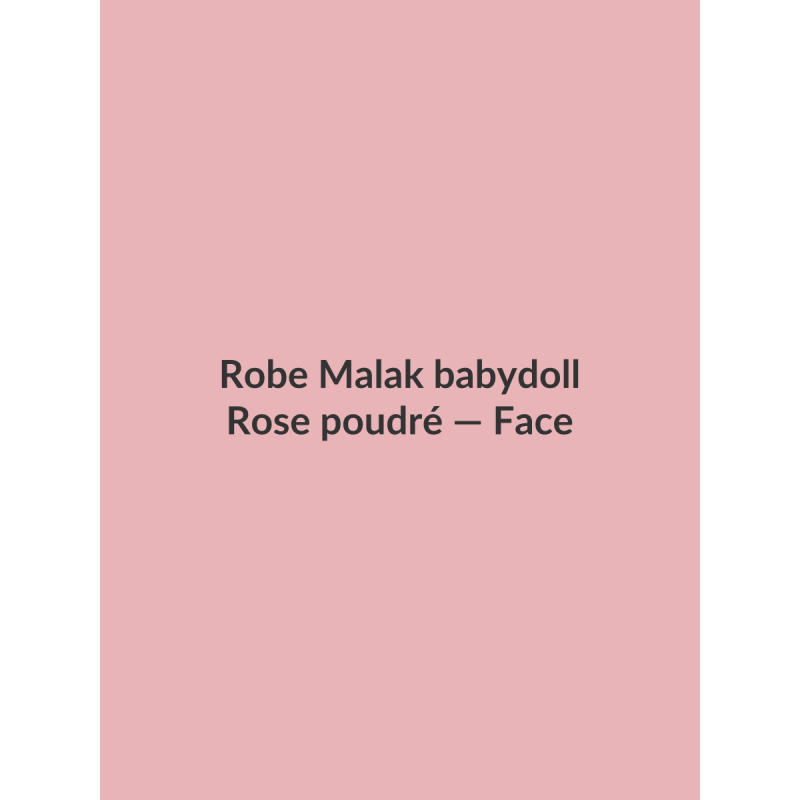 Robe Malak babydoll — Rose poudré, vue face