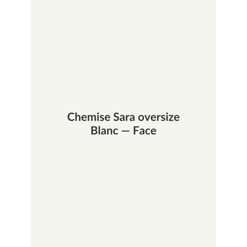 Chemise Sara oversize — Blanc, vue face