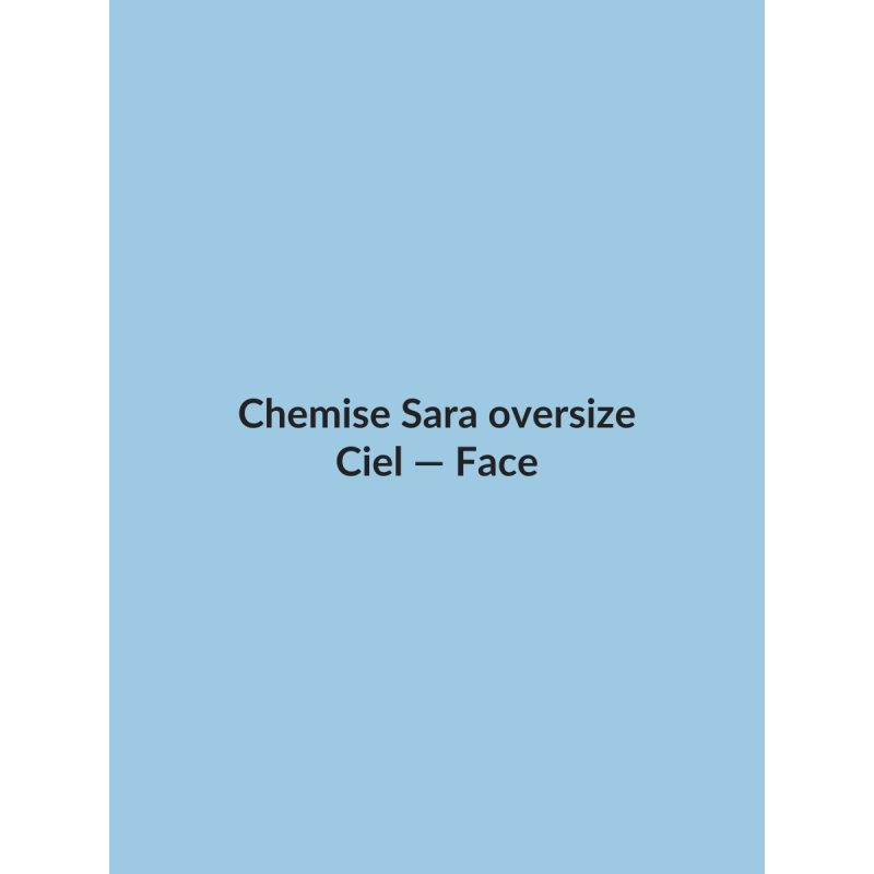 Chemise Sara oversize — Ciel, vue face
