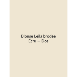 Blouse Leila brodée — Écru, vue dos